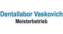 Dentallabor Vaskovich Meisterbetrieb